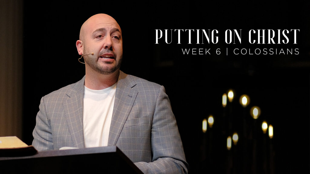 Putting on Christ